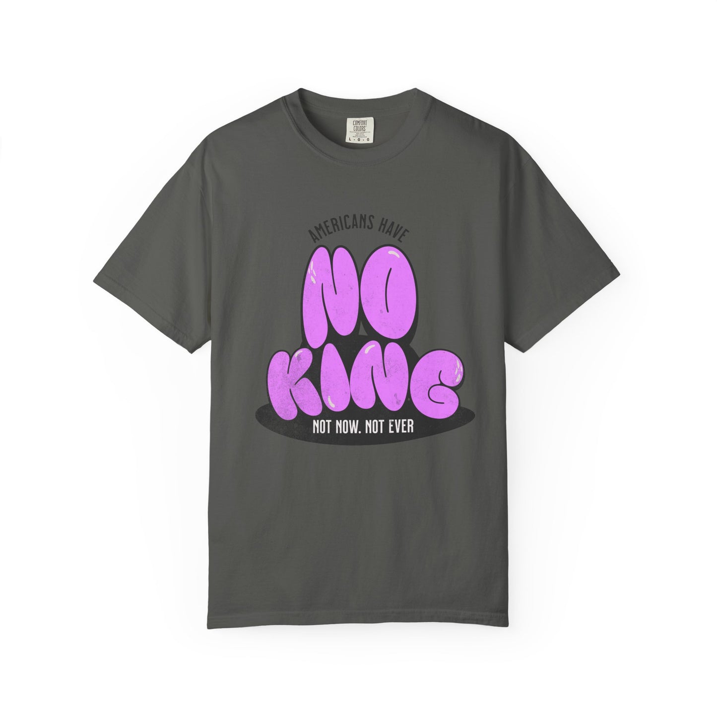 NO KING Graphic Tee