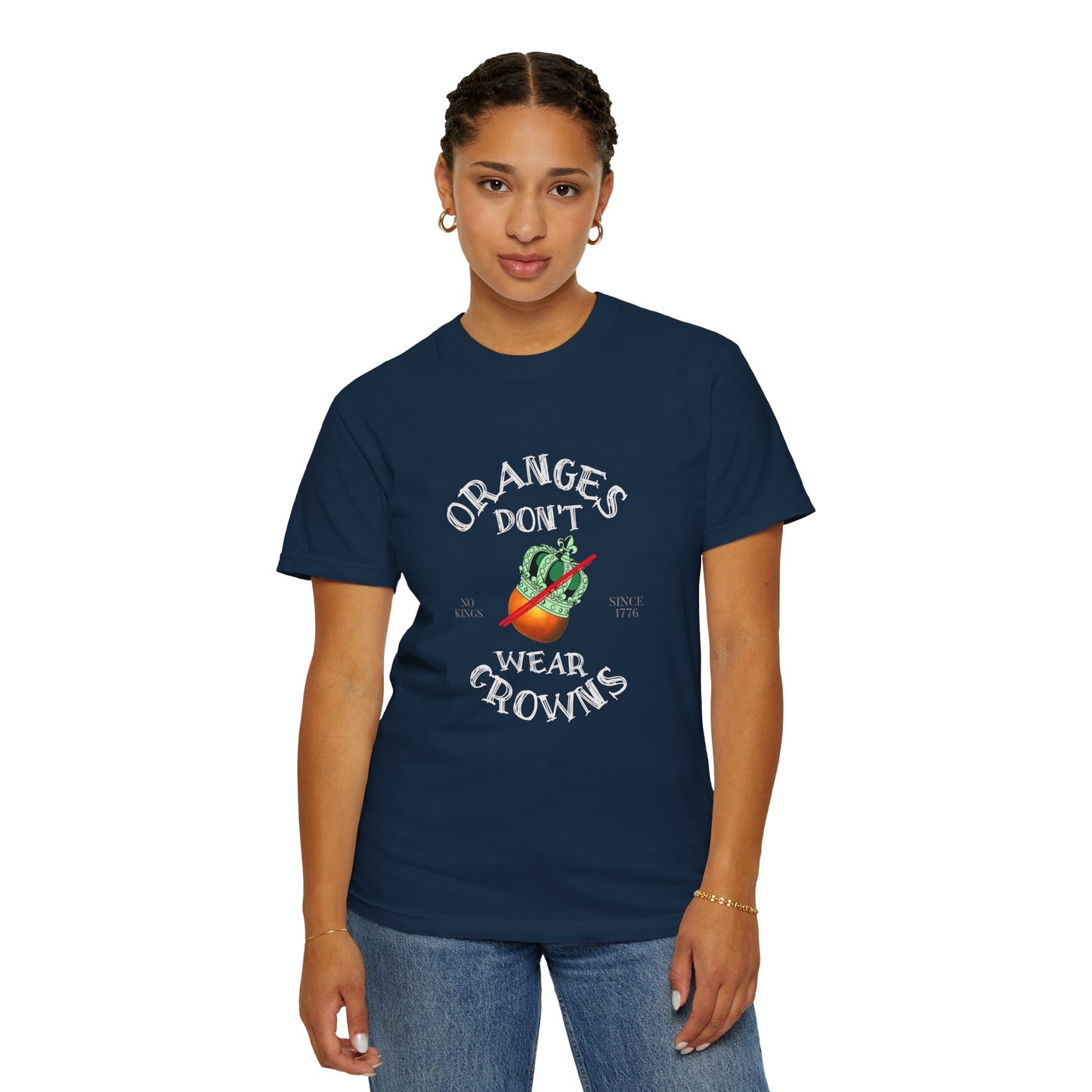 Oranges Don’t Wear Crowns Tee